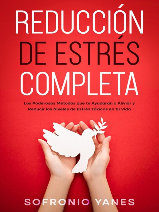 Title details for Reducción de Estrés Completa by Sofronio Yanes - Available